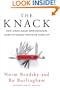 The Knack: How Street-Smart Entrepreneurs Learn to Handle Whatever Comes Up