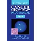 Click here to buy Physician's Cancer Chemotherapy Drug Manual 2008 (Jones and Bartlett Series in Oncology) by Edward Chu and Vincent T. DeVita Jr..