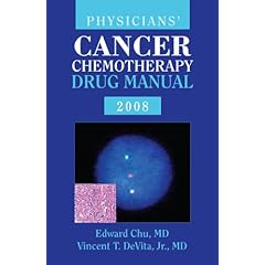 Physician's Cancer Chemotherapy Drug Manual 2008