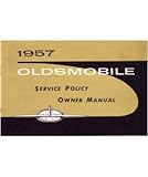 1957 OLDSMOBILE Full Line Owners Manual User Guide 1957 OLDSMOBILE Full Line Owners Manual User Guide