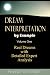 Dream Interpretation by Example: Real Dreams with Detailed Expert Analysis (Volume 1)
