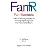 Familienrecht: Ehe, Scheidung, Unterhalt, Versorgungsausgleich, Lebenspartnerschaft, Internationales Recht, Unterhaltstabellen