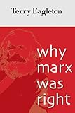 Why Marx Was Right