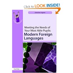 Meeting the Needs of Your Most Able Pupils: Modern Foreign Languages (Gifted and Talented)