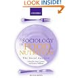 A Sociology of Food and Nutrition: The Social Appetite by John Germov and Lauren Williams