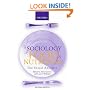 Sociology of Food and Nutrition: The Social Appetite
