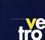 Giancarlo Vulcano: Vetro