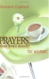 Prayers That Avail Women P.E. (Prayers That Avail Much)
