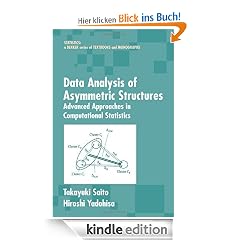 Data Analysis of Asymmetric Structures: Advanced Approaches in Computational Statistics (Statistics: A Series of Textbooks and Monographs)