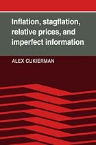 Inflation, Stagflation, Relative Prices, and Imperfect Information