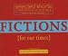 Book Selected Shorts: Fictions for Our Times: Listener Favorites Old & New (Selected Shorts: A Celebration of the Short Story)