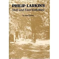 Philip Larkin's Hull and East Yorkshire