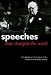 Speeches That Changed the World: The Stories and Transcripts of the Moments That Made History (Books with CD) Speeches That Changed the World: The Stories and Transcripts of the Moments That Made History (Books with CD)