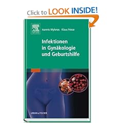 Infektionen in Gyn&auml;kologie und Geburtshilfe by Klaus Friese Ioannis Mylonas
