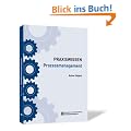 PRAXISWISSEN Prozessmanagement
