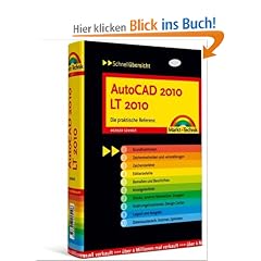 AutoCAD 2010 LT 2010: Die praktische Referenz