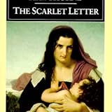 The Scarlet Letter: A Romance