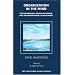 Organization in the Mind: Psychoanalysis, Group Relations and Organizational Consultancy (Tavistock Clinic)