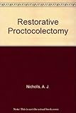 Restorative proctocolectomy