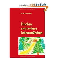 Tinchen: und andere Lebensm�rchen
