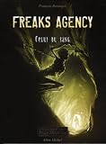 Revue Albin Michel  / Freaks Agency Celui du sang, Tome 2 :