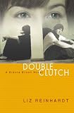 Double Clutch (A Brenna Blixen Novel)