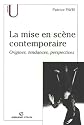 La mise en scène contemporaine