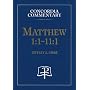 Matthew 1:1-11:1 (Concordia Commentary)