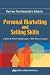 The Law Firm Associate's Guide to Personal Marketing and Selling Skills