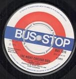 NIGHT CHICAGO DIED 7 INCH (7" 45) UK BUS STOP 1974