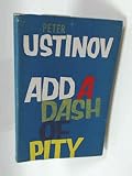 Add a dash of pity : short stories