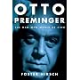 Otto Preminger: The Man Who Would Be King