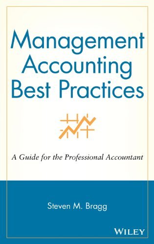 Management Accounting Best Practices: A Guide for the Professional Accountant