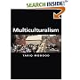 Multiculturalism (Themes for the 21st Century Series)