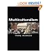 Multiculturalism (Themes for the 21st Century Series)