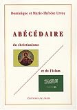 Abecedaire du Christianisme et de l Islam