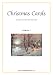 Christmas Carols for piano, voice or other instruments - Collection 1