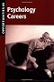 Opportunities in Psychology Careers (Opportunities In! Series)