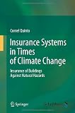 Insurance Systems in Times of Climate Change: Insurance of Buildings Against Natural Hazards