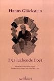 Produkt-Bild: Hanns Gl&uuml;ckstein - Der lachende Poet: Ein Kurpf&auml;lzer Bilderbogen