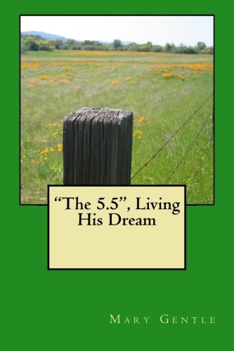 The 5.5 Living His Dream