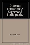 Distance education : a survey and bibliography