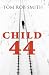 Child 44  (Large Print Book)