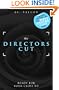 The Director's Cut (#3 Bestselling Spotlight Series)