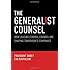 The Generalist Counsel: How Leading General Counsel are Shaping Tomorrow's Companies
