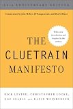 The Cluetrain Manifesto: 10th Anniversary Edition