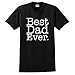 Best Dad Ever T-Shirt