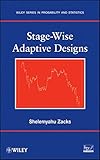 Stage-wise adaptive designs