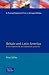 Britain and Latin America in the 19th and 20th Centuries (Studies In Modern History)