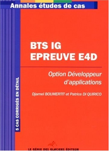 BTS IG Epreuve E4D : Option développeur d'applications